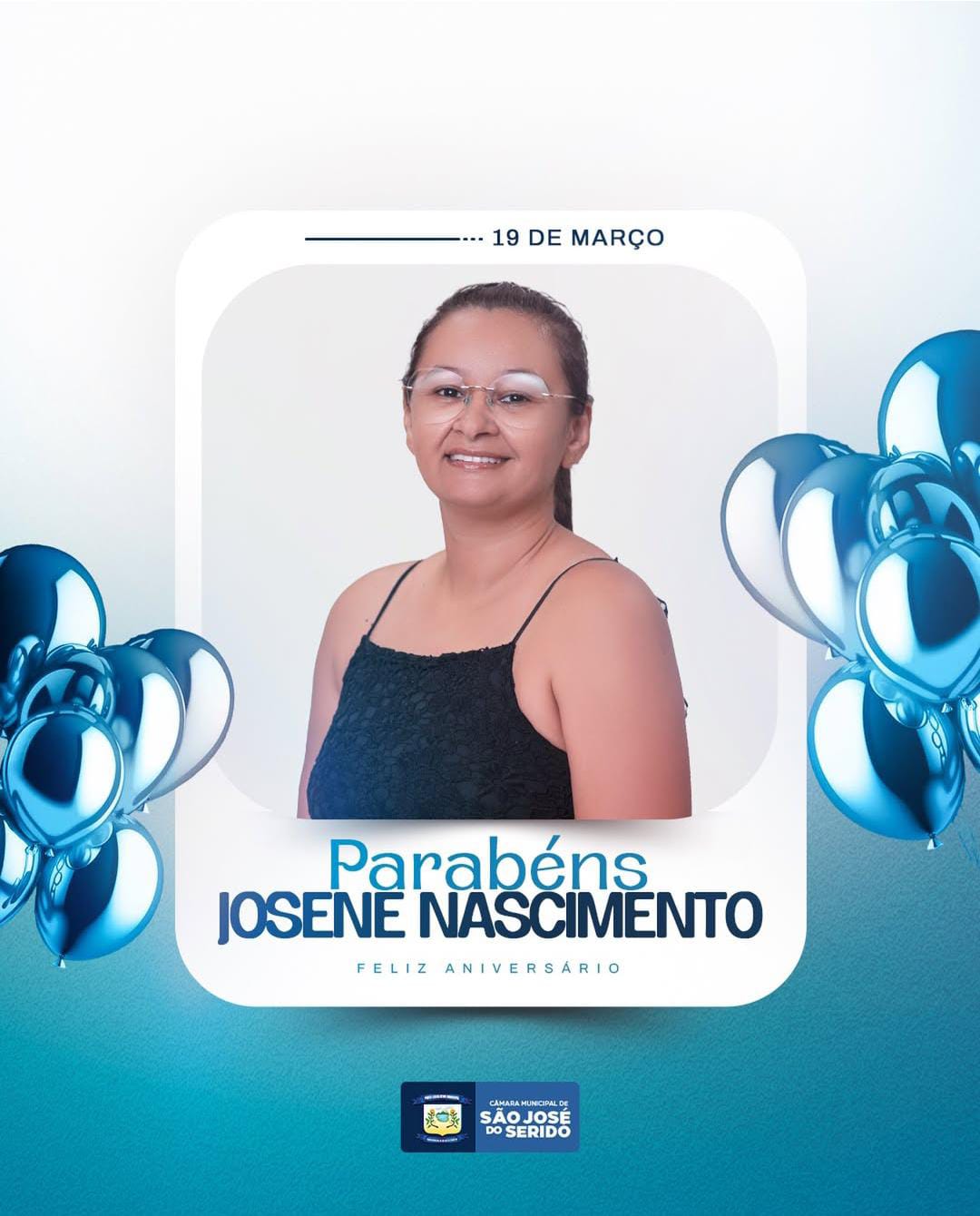 Feliz Aniversário, Josene Nascimento!